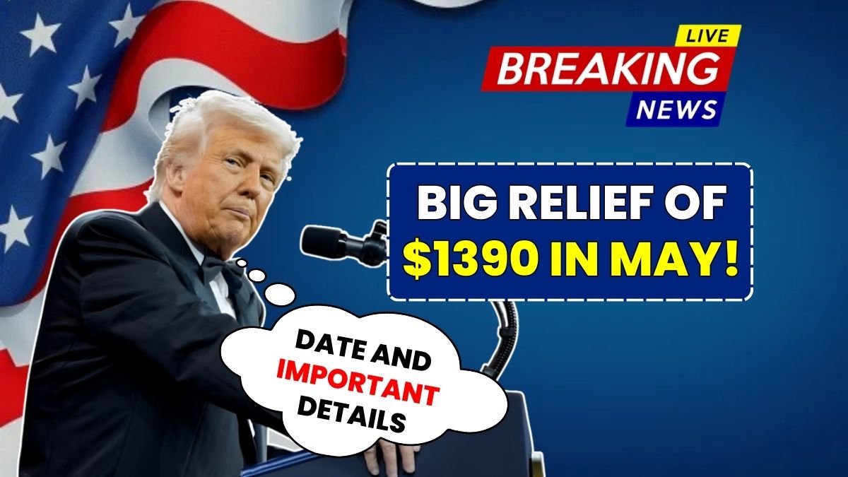 Big relief of $1390 in May!